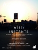 Exposition photographique "Asie/Instants" (dont Thaïlande)